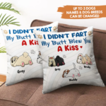 I Didn't Fart My Butt Blew You A Kiss - Personalized Pillow (Insert Included) - 图片 4