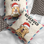 Reserved For Your Pets - Personalized Pillow Case - 图片 4